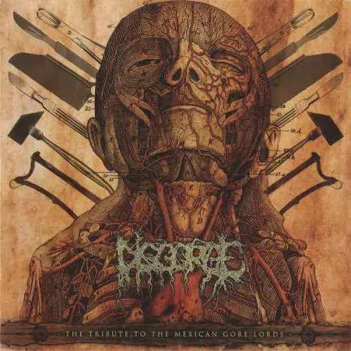 Disgorge (MEX) : The Tribute to the Mexican Gore Lords